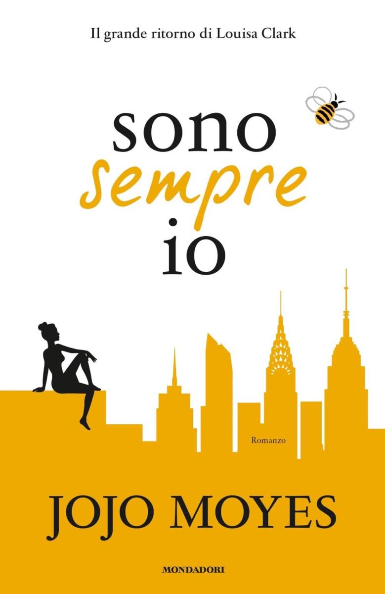 Sono sempre io di Jojo Moyes