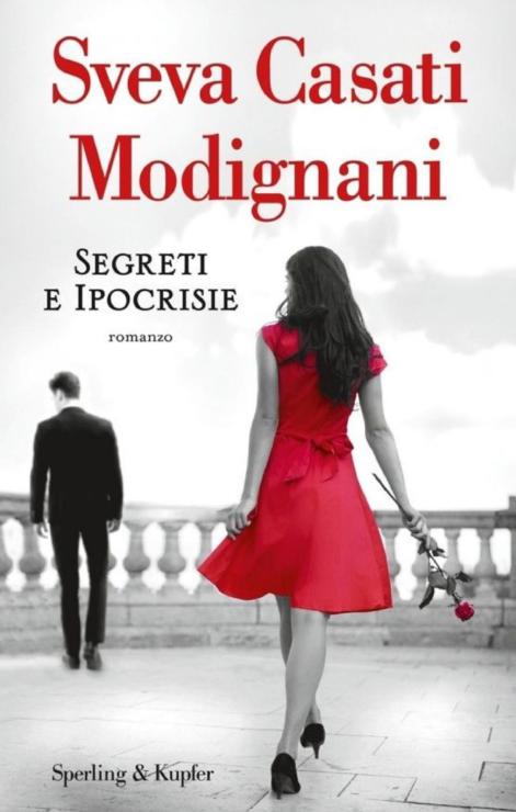 copertina del romanzo "Segreti e ipocrisie" di Sveva Casati Modignani.