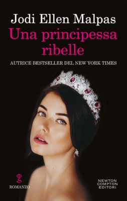 Copertina del romanzo "Una principessa ribelle" di Malpas