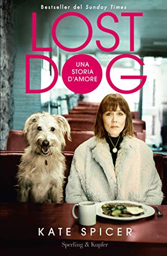 Lost dog. Una storia d’amore