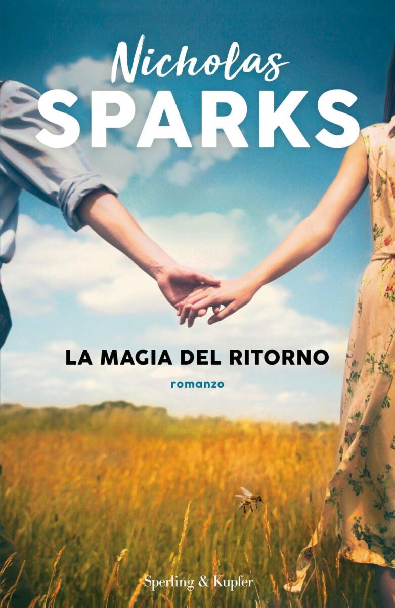 Copertina del romanzo "La magia del ritorno" di Nicholas Sparks