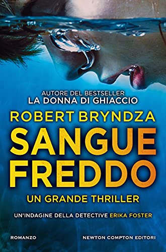 Copertina del romanzo "Sangue freddo" di Robert Bryndza