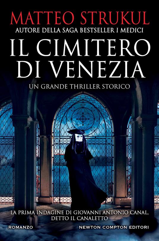 Copertina del libro "Il cimitero di Venezia" di Matteo Strukul