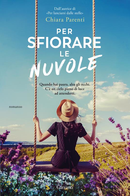 Copertina del romanzo "Per sfiorare le nuvole" di Chiara Parenti