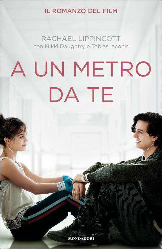 “A un metro da te” di Rachael Lippincott