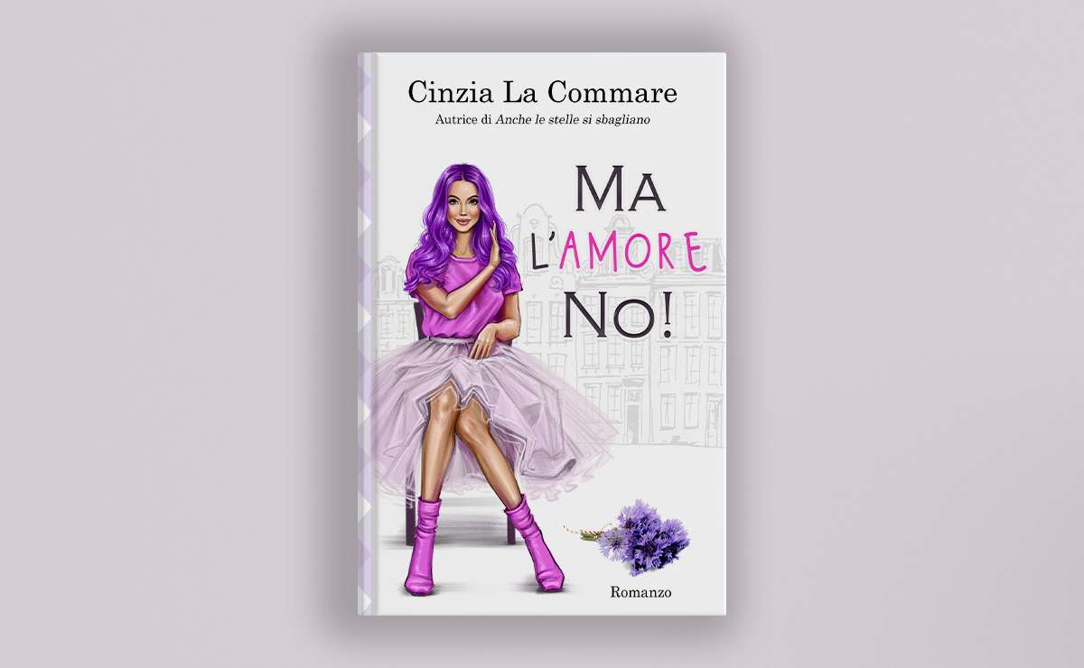 Libro di Cinzia La Commare Ma l'amore no!
