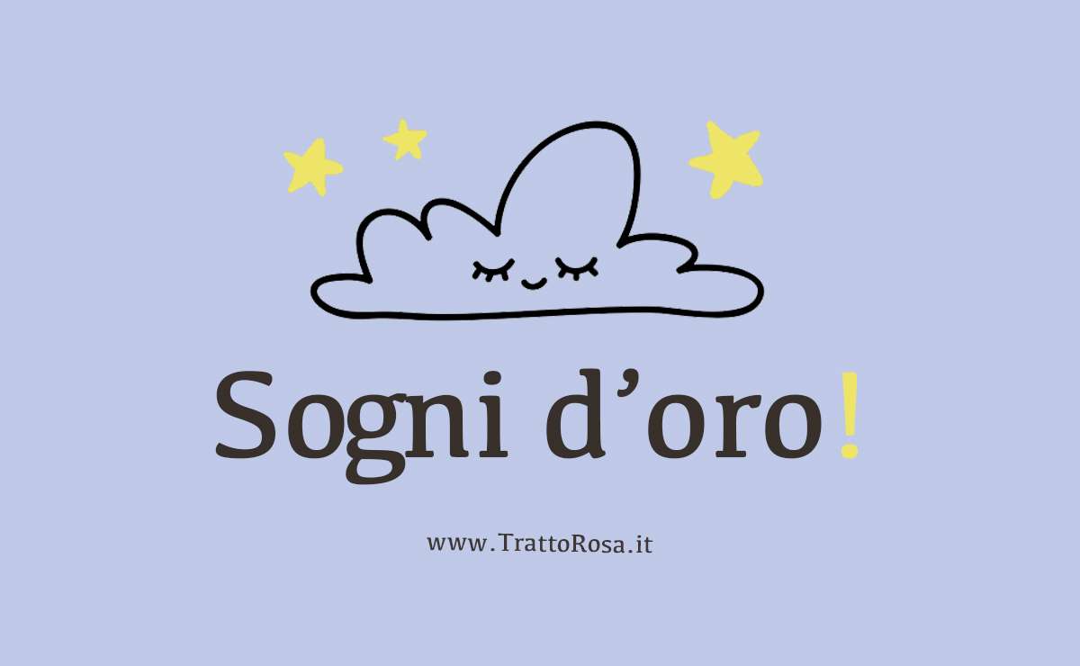Immagine di una nuvola sorridente con stelle gialle su sfondo azzurro e la frase ‘Sogni d’oro!’