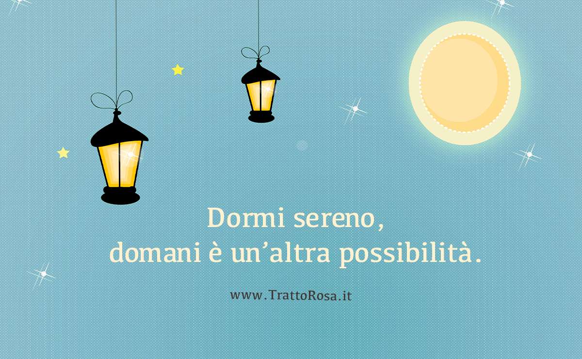 due lampioni appesi su uno sfondo azzurro con piccole stelle scintillanti. Sul lato destro, c’è anche una luna gialla. La frase scritta sull’immagine recita: “Dormi sereno, domani è un’altra possibilità.” Il design è semplice e rilassante, con un’atmosfera di tranquillità e positività.