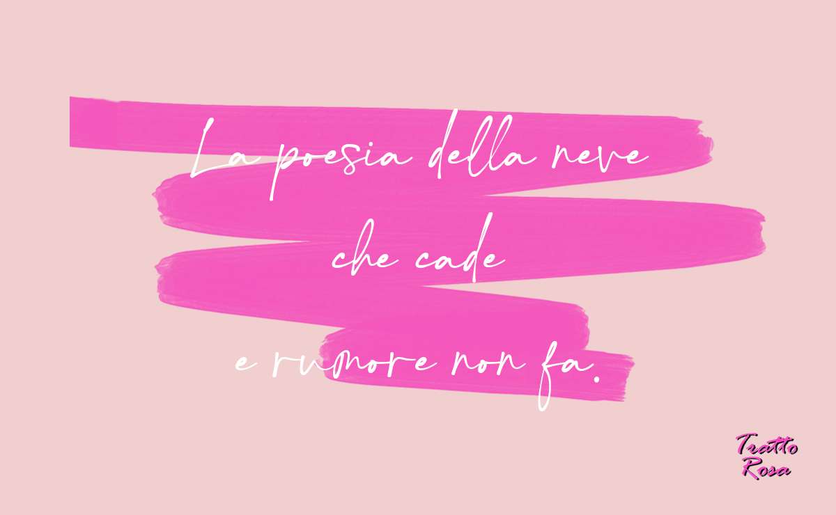 frase sulla neve dalle canzoni italiane