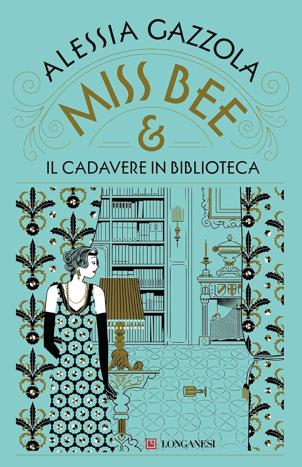 Copertina del libro Miss Bee e il cadavere in biblioteca di Alessia Gazzola, con illustrazione in stile Art Déco su sfondo verde acqua. Una donna in abito anni ’20 osserva una biblioteca con scaffali pieni di libri, una lampada accesa e un camino decorato.